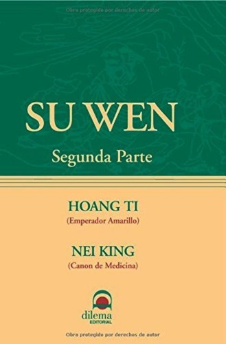 Pack Oferta 3 Libros - Su Wen 1 Y 2 + Ling Shu De Hoang Ti