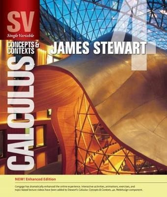 Single Variable Calculus : Concepts And Contexts, Enhance...