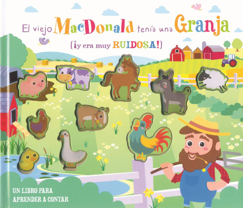 El Viejo Macdonald Tenia Una Granja - Manolito Books