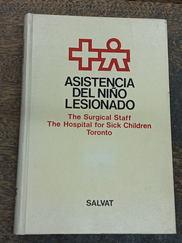 Asistencia Del Niño Lesionado * Aa.vv. * Salvat *