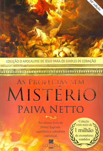 Profecias Sem Mistério, As, De Paiva Netto. Editora Elevacao, Capa Dura Em Português
