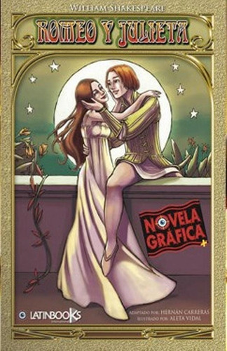 Romeo Y Julieta - Novela Grafica - Shakespeare - Latinbooks