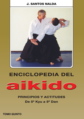 Libro Principios Y Actitudes De 5º Kyu A 5ºdan