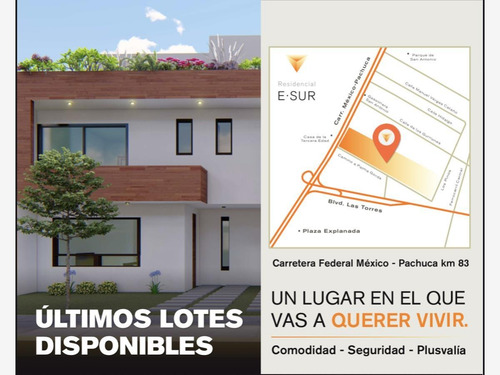 Imagen 12 de 12 de Terreno En Venta Lote Habitacional Res. E-sur. Fácil Acceso Y Salida Cdmx.