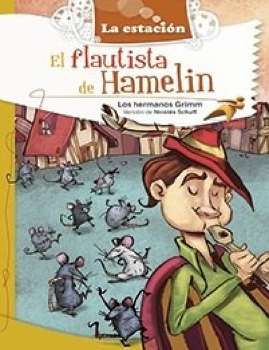 Libro - Flautista De Hamelin (coleccion Maquina De Hacer Le