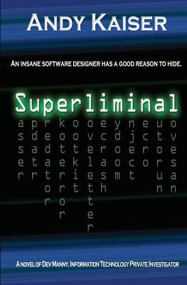 Libro Superliminal: Dev Manny, Information Technology Pri...