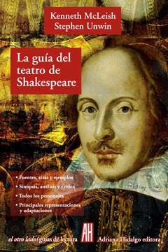 Guia Del Teatro De Shakespeare. Kenneth Mcleish. Adriana Hid