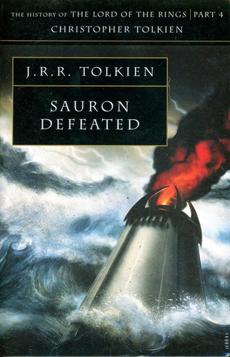 Sauron Defeated (the History Of Middle-earth Vol.9) - J. R .