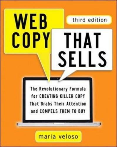 Web Copy That Sells: The Revolutionary Formula For Creating, De Maria Veloso. Editorial Amacom, Tapa Blanda En Inglés, 0000