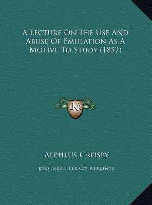 Libro A Lecture On The Use And Abuse Of Emulation As A Mo...