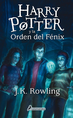 Harry Potter Y La Orden Del Fénix, De Rowling, J. K. (rowling, Joanne Kathleen). Editorial Ediciones Salamandra En Español