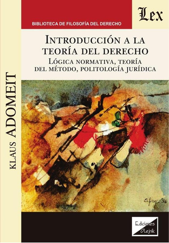 Introducción A La Teoría Del Derecho