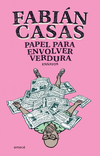 Papel Para Envolver Verdura - Casas, Fabian Y Guido  Indij 