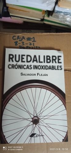 Libro Ruedalibre Crónicas Inoxidables. Salvador Flejan