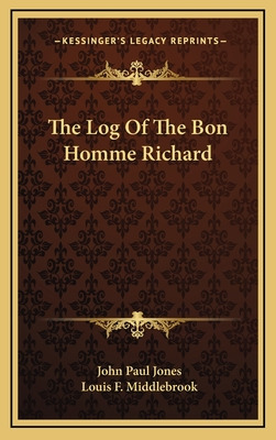 Libro The Log Of The Bon Homme Richard - Jones, John Paul