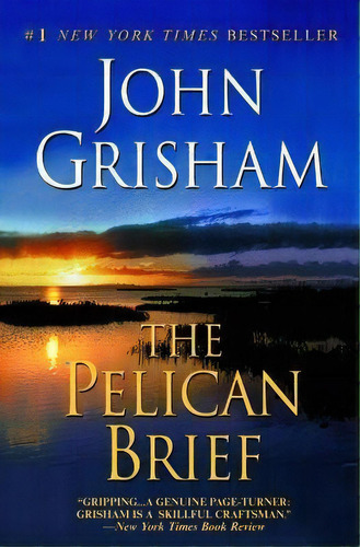 The Pelican Brief, De John Grisham. Editorial Random House Usa Inc, Tapa Blanda En Inglés