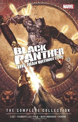 Black Panther The Man Without Fear  The Complete Collection