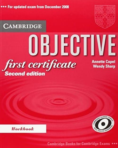 Objective First Certificate Workbook, De Capel, Annette. Editorial Oem, Tapa Blanda En Inglés