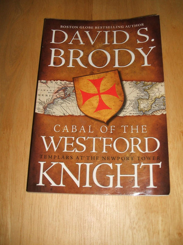 Libro: Cabal Of The Westford Templars At The Newport Tower