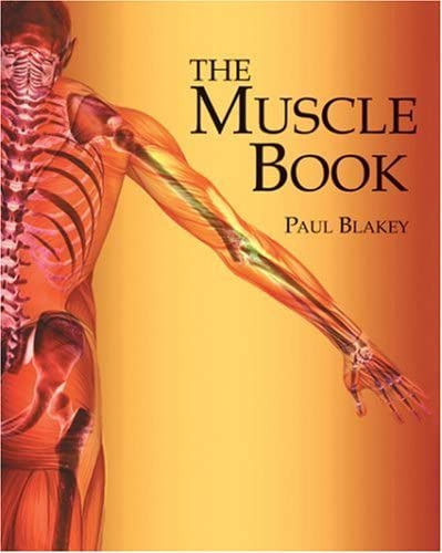 The Muscle Book, De Blakey, Paul. Editorial Himalayan Institute Press, Tapa Dura En Inglés