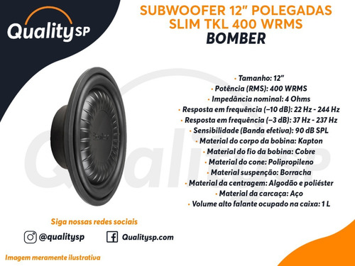 Subwoofer Bomber 12 Pol Slim Tkl 400wrms 4 Ohms Simples