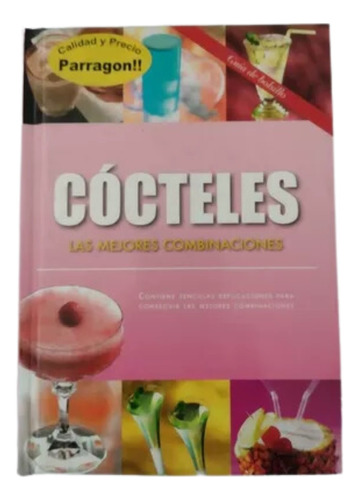 Cócteles Las Mejores Combinaciones.