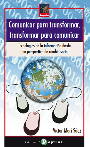 Comunicar Para Transformar, Transformar Para Comunicar  -