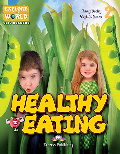 Libro Healthy Eating Explore Our World Reader With Cross Pla