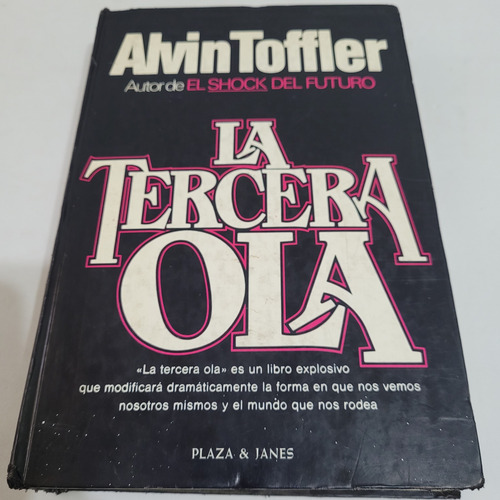 Libro,la Tercera Ola,alvin Toffler,plaza Janes, Caballito (Usado)