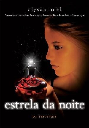 Estrela Da Noite - Os Imortais - Vol. 5