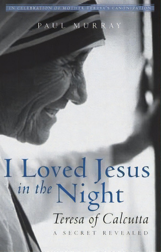 I Loved Jesus In The Night, De Associate Professor Paul Murray. Editorial Paraclete Press Ma, Tapa Blanda En Inglés