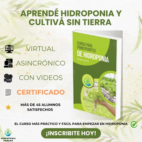 Curso Online De Hidroponía + Ebook + 2 Videos Explicativos