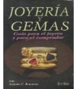 Libro Joyeria Y Gemas De Antoinette L. Matlins, Antonio C. B