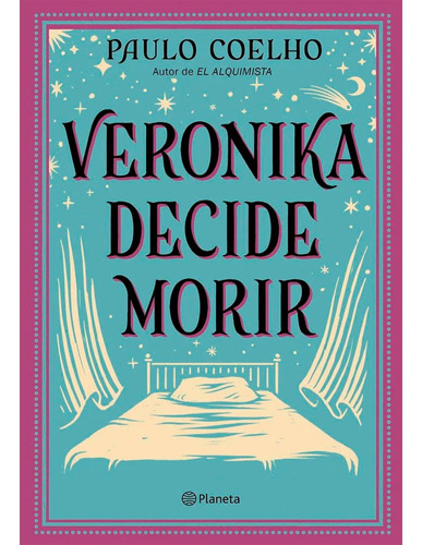 Veronika Decide Morir, Paulo Coelho             