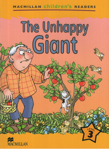The Unhappy Giant - Macmillan Children's Readers 3