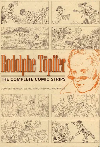 Libro: Rodolphe Töpffer: Las Tiras Cómicas Completas