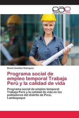 Libro Programa Social De Empleo Temporal Trabaja Peru Y L...
