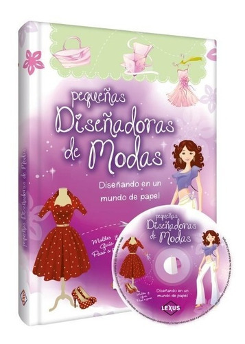 Libro Pequeñas Diseñadoras De Modas