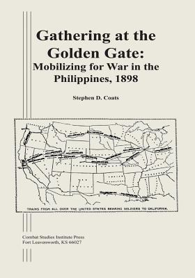 Libro Gathering At The Golden Gate: Mobilizing For War In...