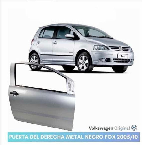 Puerta Delantera Derecha Fox 2005/10 Volkswagen Original