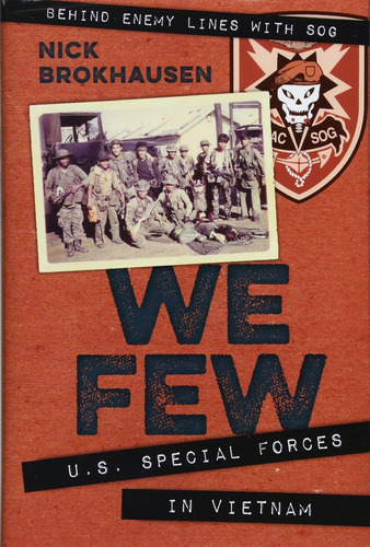 Libro:  We Few: U.s. Special Forces In Vietnam