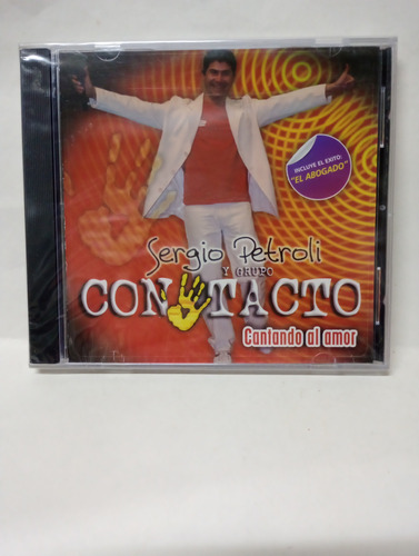 Cd Sergio Petroli Y Grupo Contacto - Cantando Al Amor 
