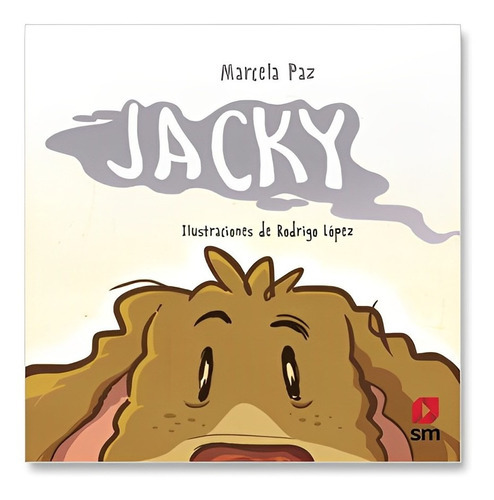 Imagen 1 de 2 de Jacky /375: Jacky /375, De Marcela Paz. Serie No Aplica Editorial Ediciones Sm, Tapa Dura, Edición No Aplica En Castellano, 1900