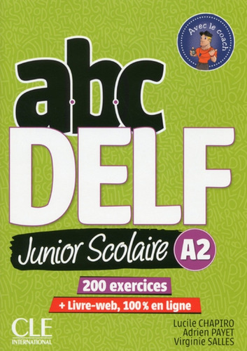 Abc Delf Jr Scolaire N A2 Ne 2018 - L+livret+cda