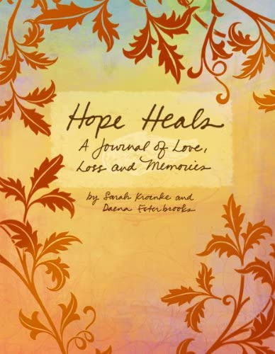 Hope Heals, De Sarah Kroenke. Editorial Tristan Publishing, Tapa Dura En Inglés