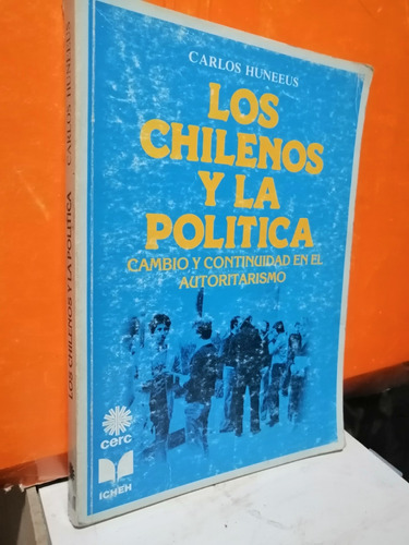 Los Chilenos Y La Politica