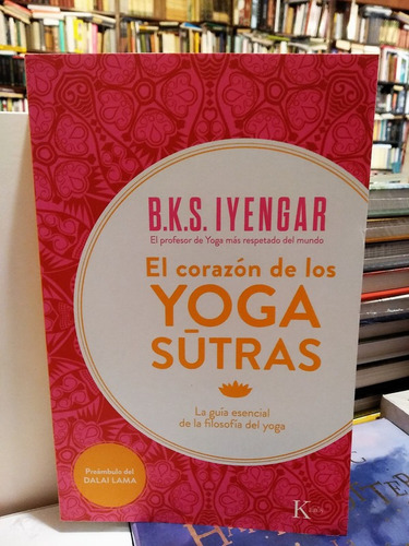 El Corazón De Los Yoga Sutras - Iyengar