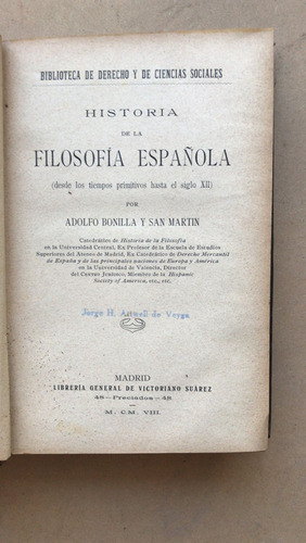 Historia De La Filosofia Española - Bonilla Y San Martin