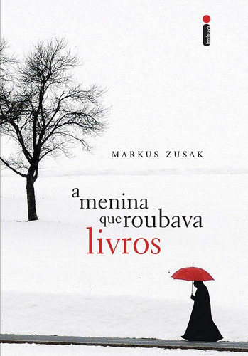 Livro A Menina Que Roubava Livros - Markus Zusak [2010]