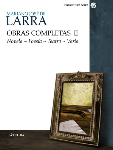 Obras Completas Volumen Ii - Larra,mariano Jose De